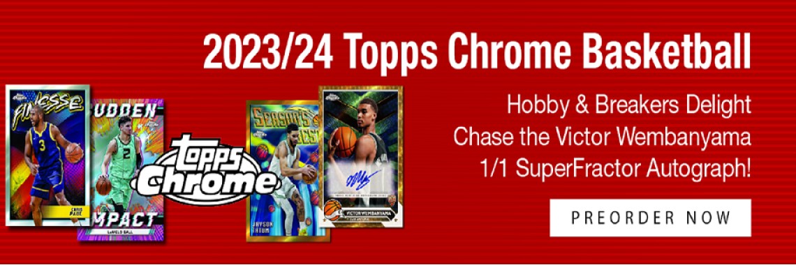 2023/24 Topps Chrome Basketball